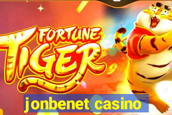 jonbenet casino